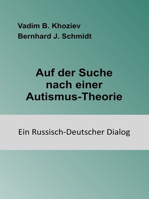 cover image of Auf der Suche nach einer Autismus-Theorie